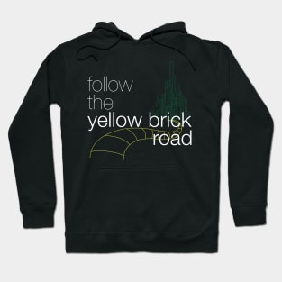 Follow the Yellow Brick Road Hoodie